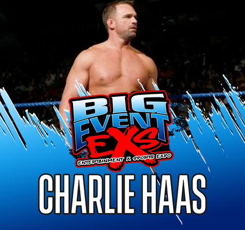 Charlie Haas - Big Event NY - Sat,Nov 9th