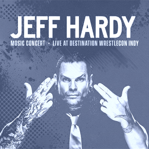 Des:Wrestlecon Indy - Jeff Hardy Music Concert