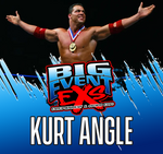 Kurt Angle - Big Event NY - Sat,Nov 9th